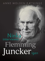 Ninka interviewer Flemming Juncker igen - Anne Wolden-Ræthinge