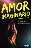 Amor imaginario - Gabriel Korenfeld