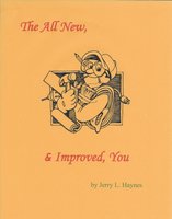 The All New, & Improved, You - Jerry L. Haynes