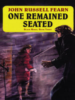 One Remained Seated: A Classic Crime Novel: Black Maria, Book Three - John Russell Fearn