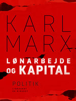 Lønarbejde og kapital - Karl Marx