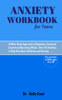 Anxiety Workbook for Teens - Dr. Sally Coad
