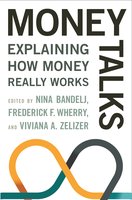 Money Talks: Explaining How Money Really Works - Frederick F. Wherry, Viviana A. Zelizer, Nina Bandelj