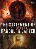 The Statement of Randolph Carter - H.P. Lovecraft