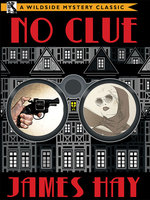 No Clue: A Detective Jefferson Hastings Mystery - James Hay
