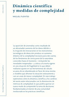 Dinámica científica y medidas de complejidad - Miguel Fuentes