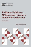 Políticas públicas: Métodos conceptuales y métodos de evaluación - Edgar Ortegón Quiñones