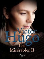 Les Misérables II - Victor Hugo