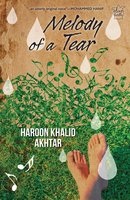 Melody of a Tear - Haroon Khalid Akhtar