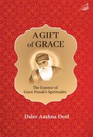 A Gift of Grace - Daler Aashna Deol