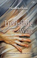 Invisible Walls - Chandrika Balan