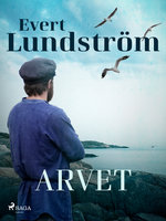 Arvet - Evert Lundström