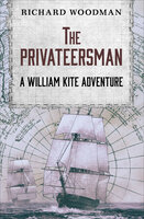 The Privateersman - Richard Woodman