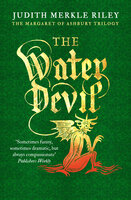 The Water Devil - Judith Merkle Riley
