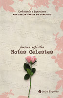 Notas Celestes - Evelyn Freire de Carvalho