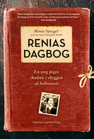 Renias dagbog: En holocaust-dagbog - Renia Spiegel, Elizabeth Bellak, Sarah Durand