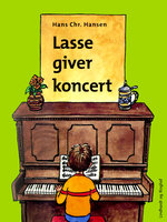 Lasse giver koncert - Hans Christian Hansen