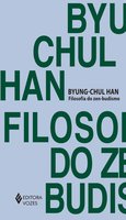 Filosofia do zen-budismo - Byung-Chul Han