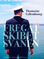 Fregatskibet Svanen - Thomasine Gyllembourg