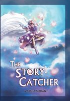 The Story - Catcher - Varsha Seshan