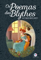 Os poemas dos Blythes - Lucy Maud Montgomery