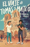 El viaje de Tomás y Mateo - Lisandro N. C. Urquiza
