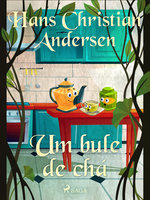 Um bule de chá - Hans Christian Andersen