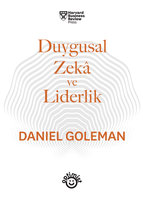 Duygusal Zeka Ve Liderlik - Daniel Goleman