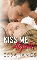 Kiss Me Again - Jessa James