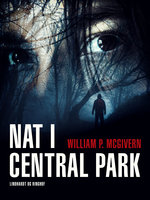 Nat i Central Park - William P. McGivern