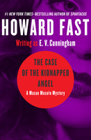 The Case of the Kidnapped Angel - Howard Fast