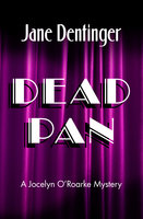 Dead Pan - Jane Dentinger