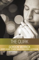 The Quirk - Gordon Merrick