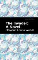 The Invader - Margaret L. Woods