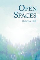 Open Spaces :With the Excerpt 'The Open Space Movement' by Charles Edmund Maurice: With the Excerpt 'The Open Space Movement' by Charles Edmund Maurice - Octavia Hill