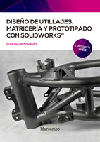 Diseño de utillajes, matricería y prototipado con SolidWorks - Ivan Ibañez Chaves
