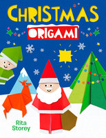 Christmas Origami - Belinda Webster, Rita Storey