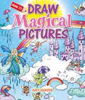Draw Magical Pictures - Katy Jackson