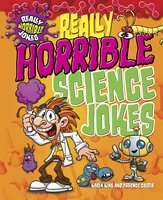 Really Horrible Science Jokes - Karen King