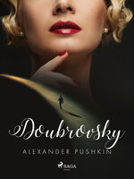 Doubrovsky - Aleksandr Pushkin