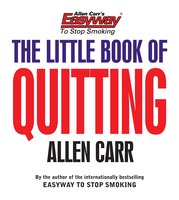 The Little Book of Quitting - Allen Carr