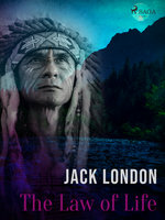 The Law of Life - Jack London