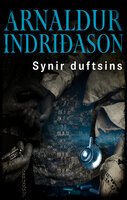 Synir duftsins - Erlendur #4 - Arnaldur Indriðason