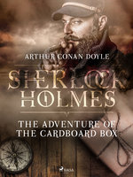 The Adventure of the Cardboard Box - Arthur Conan Doyle