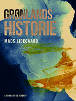 Grønlands historie - Mads Lidegaard
