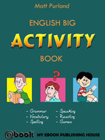 English Big Activity Book - Matt Purland