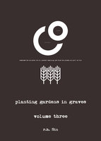 Planting Gardens in Graves III - R.H. Sin