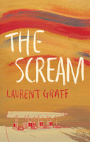 The Scream - Laurent Graff
