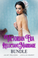 Victorian Era Reluctant Marriage Bundle: Public Bare Bottom Spanking Erotica - Juliet Pellizon, Lovillia Hearst