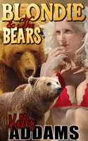 Blondie & The Bears - Kelly Addams